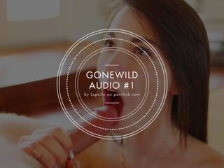 Gonewild audio #1 - počúvať na môj hlas a semeno pre ma, hlboké fajčenie. [joi]