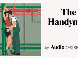 The Handyman (Bondage, inviting Audio Story, xxx film for Women)
